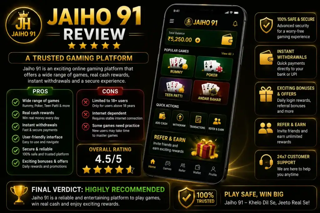 Jaiho 91 review 2026 app rating and honest user experience analysis